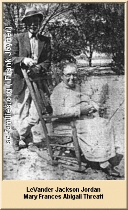 LeVander Jackson Jordan and Mary Frances Abigail Threatt.